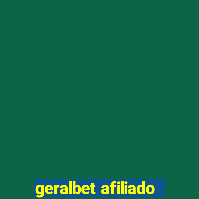 geralbet afiliado